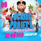 FUCKING PROJET X – JC Nitro & Jokerplay