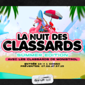  La Nuit des Classards – Summer Edition